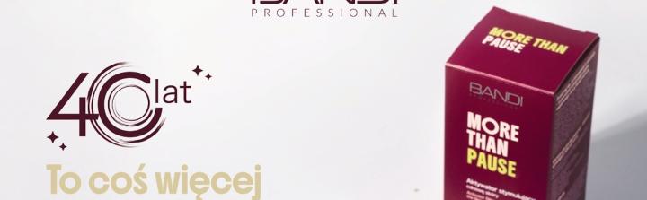 Czterdziestolecie firmy Bandi Cosmetics